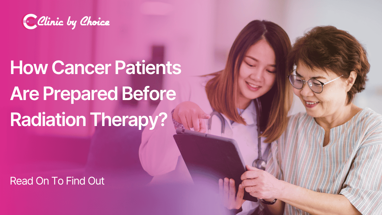How Cancer Patients Are Prepared Before Radiation Therapy? Read On To Find Out